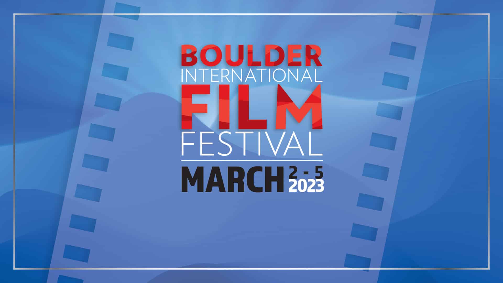 BIFF Home Boulder International Film Festival